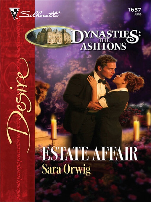 Title details for Estate Affair by Sara Orwig - Available